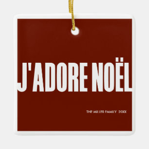 Ornement En Céramique J'adore Noël !