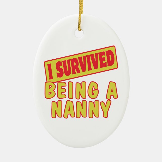 ORNEMENT EN CÉRAMIQUE J'AI SURVÉCU ÊTRE UN NANNY (Devant)