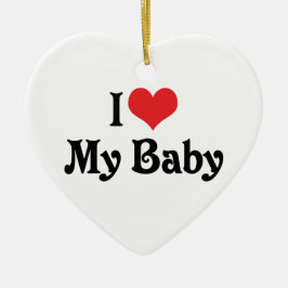 Ornement En Céramique J'Aime Mon Bébé