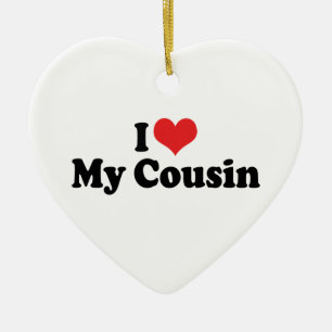 Ornement En Céramique J'Aime Mon Cousin Ornament