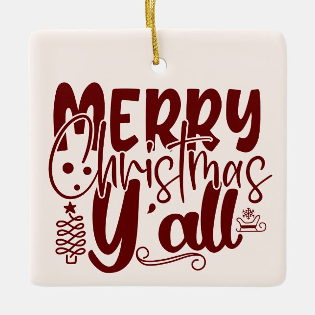 Ornement En Céramique Joyeux Noël Y’all Script Crème de vacances (Devant)