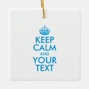 Ornement En Céramique KEEP CALM personnalisé et votre texte