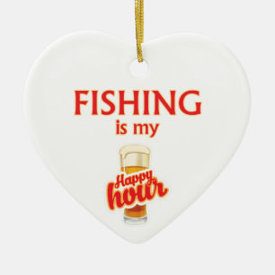 Ornement En Céramique La Pêche Est Mon Heureuse Heure
