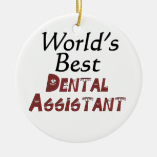 Ornement En Céramique Le meilleur assistant dentaire du monde