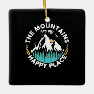 Ornement En Céramique Les Montagnes Sont Mon Endroit Heureux