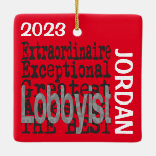 Ornement En Céramique Lobbyiste Extraordinaire CUSTOM