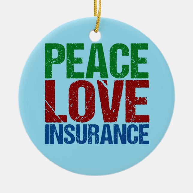 Ornement En Céramique Peace Love Insurance (Devant)