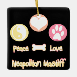 Ornement En Céramique Peace Love Neapolitan Mastiff