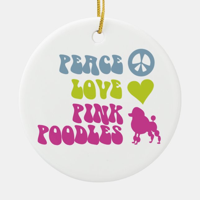 Ornement En Céramique Peace Love Poodles rose ornement, personnaliser (Devant)