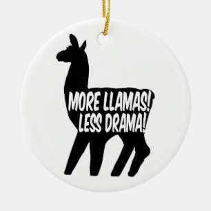 Ornement En Céramique Plus de lamas moins de drame