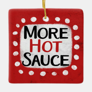 Ornement En Céramique Plus d'ornement de sauce chaude