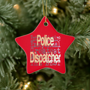 Ornement En Céramique Police Dispatcher Extraordinaire