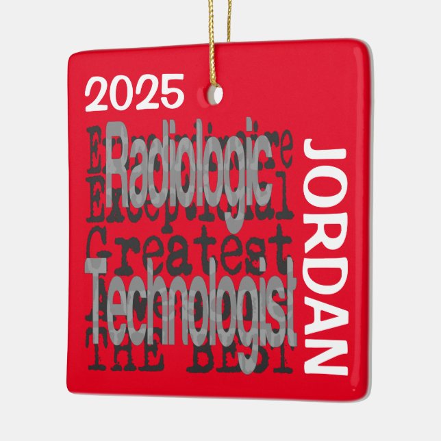 Ornement En Céramique Radiologic Technologist Extraordinaire CUSTOM (Gauche)
