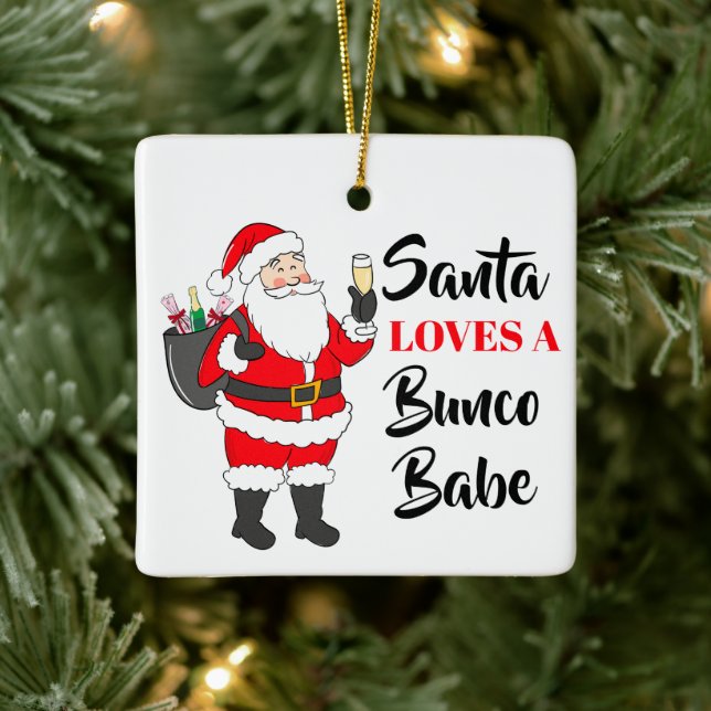 Ornement En Céramique Santa Loves A Bunco Babe Funny Wine Custom (Arbre)