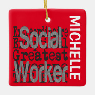 Ornement En Céramique Social Worker Extraordinaire CUSTOM