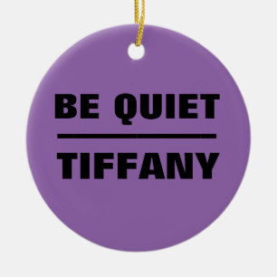 Ornement En Céramique Soyez tranquille Tiffany