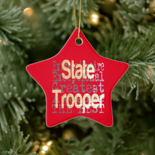 Ornement En Céramique State Trooper Extraordinaire
