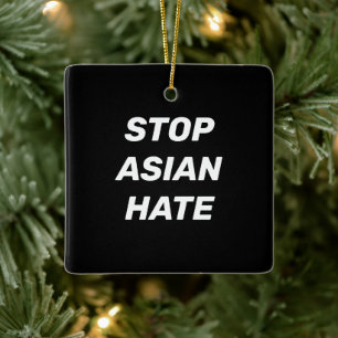 Ornement En Céramique Stop Asian Hate, panneau noir blanc