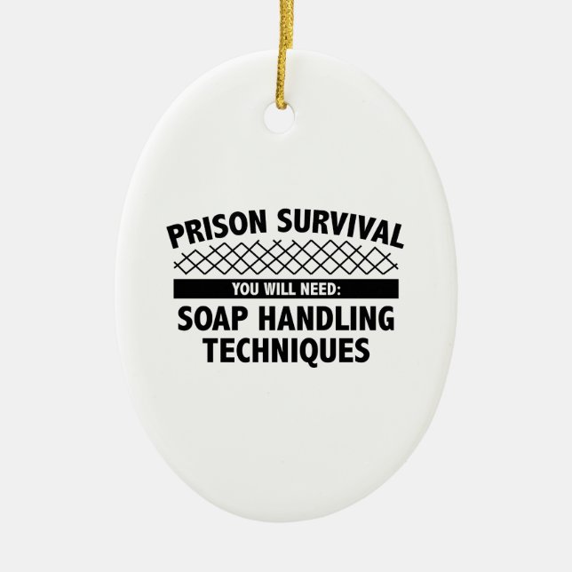 Ornement En Céramique Survie en prison (Devant)