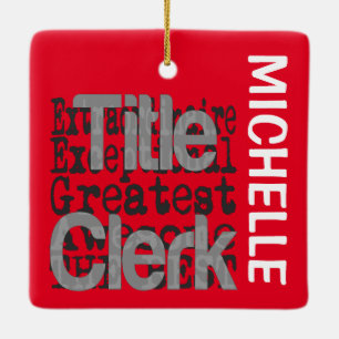 Ornement En Céramique Title Clerk Extraordinaire CUSTOM