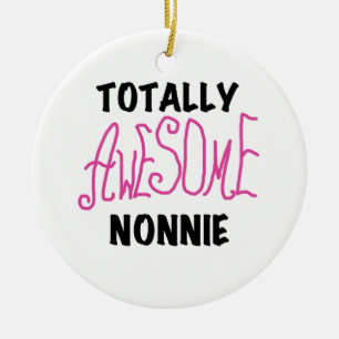 Ornement En Céramique Totalement génial Nonnie Pink Tshirts et cadeaux