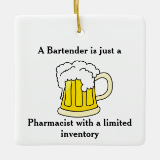 Ornement En Céramique Un barman est juste un pharmacien