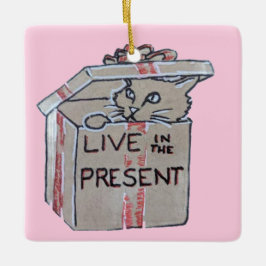 Ornement En Céramique Vivez Dans Le Présent