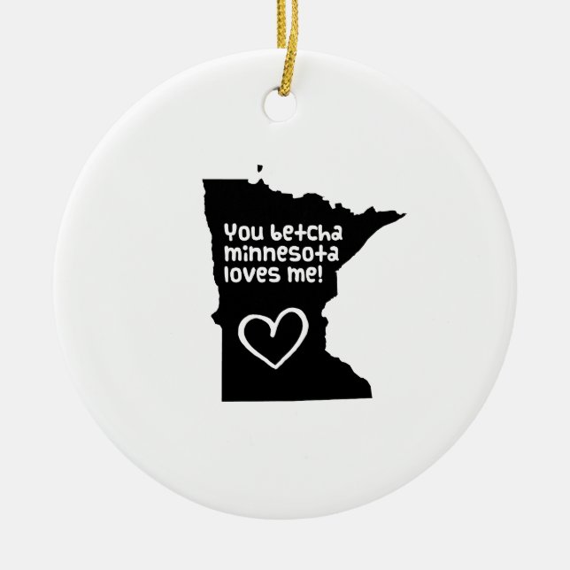 Ornement En Céramique Vous, Betcha Minnesota, M'Aimez (Devant)