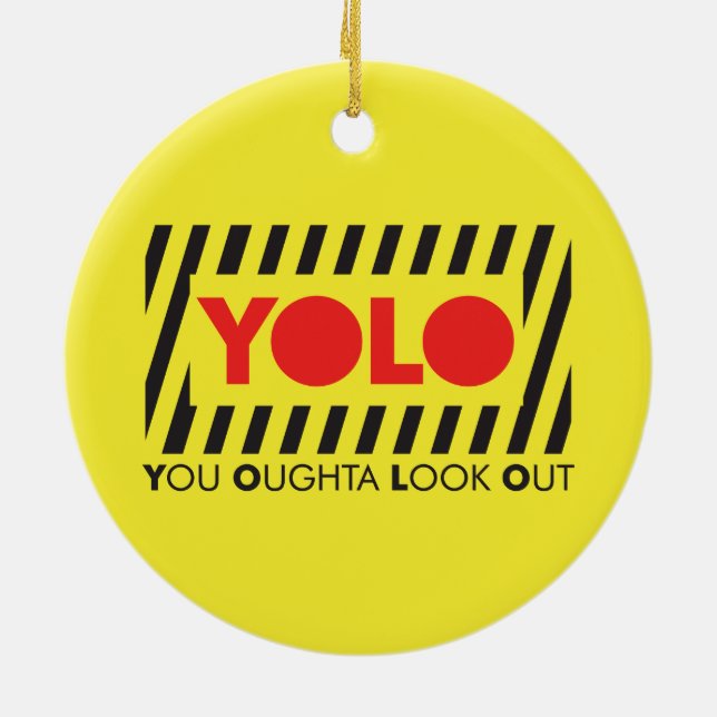 Ornement En Céramique YOLO avec la précaution rouge (Dos)