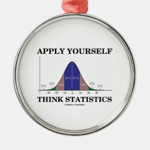 Ornement En Métal Appliquez-vous pensent des statistiques (l'humour