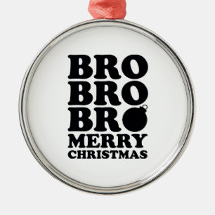 Ornement En Métal Bro Bro Joyeux Noël