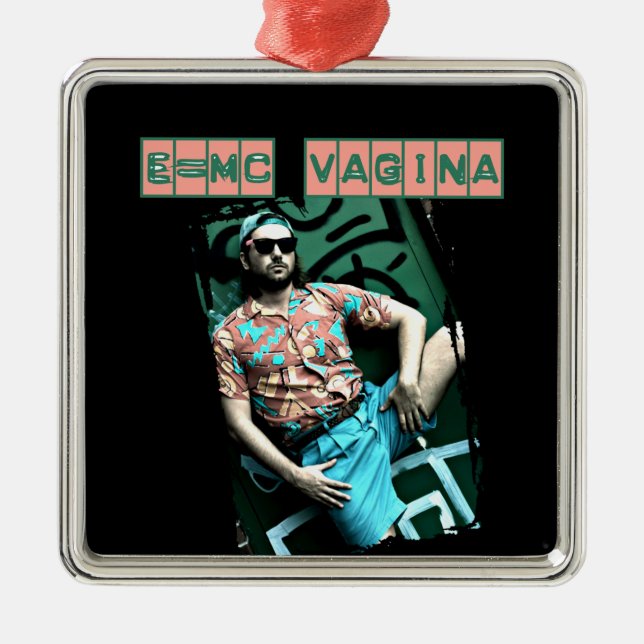 Ornement En Métal e=mcvagina (Devant)