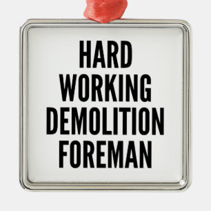 Ornement En Métal Foreman de démolition à travail acharné