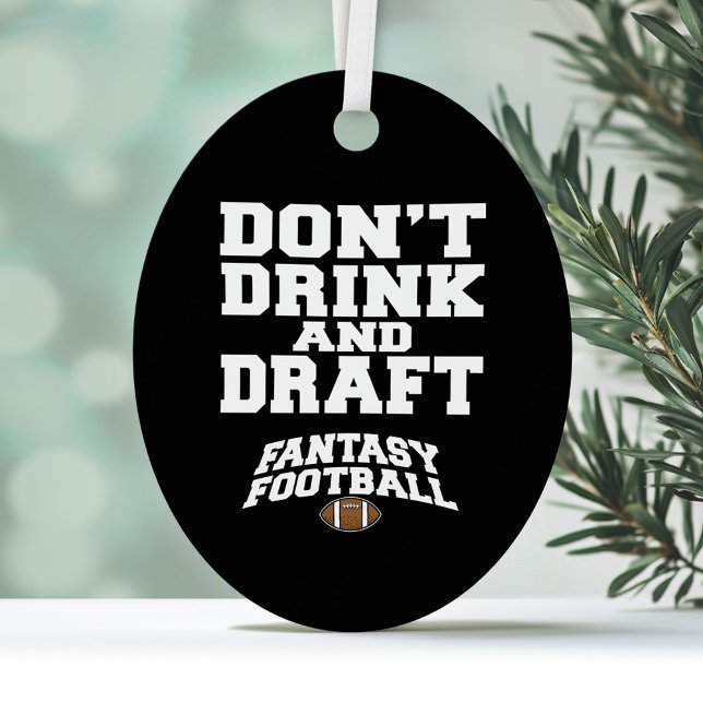 Ornement En Métal Imaginaire Football ne buvez pas et bavardage (Funny Ornament)