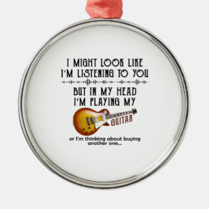 Ornement En Métal J'ai l'impression de t'écouter jouer de la guitar
