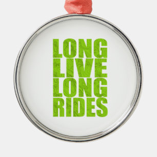 Ornement En Métal Long Live Long Rides (Topo)