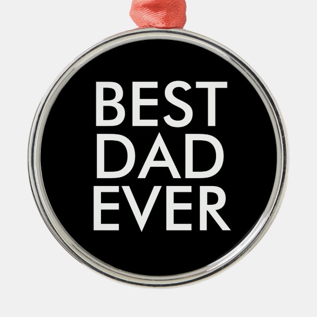 Ornement En Métal Meilleur papa | Idée cadeau de Noël (Devant)