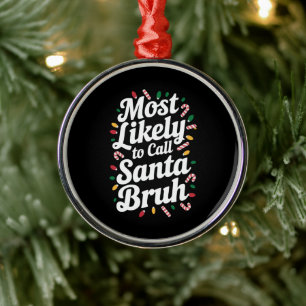 Ornement En Métal Noël appellera probablement Père Noël Bruh Famille