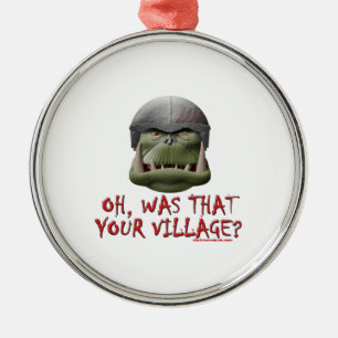 Ornement En Métal Orc : Est-ce que c'était votre village ?