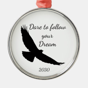 Ornement En Métal Osez suivre votre Dream Hawk Silhouette