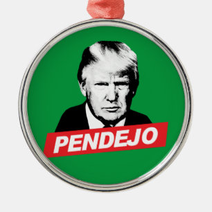 ORNEMENT EN MÉTAL PENDEJO TRUMP