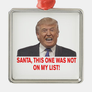Ornement En Métal Père Noël, Trump n'était pas sur ma liste !