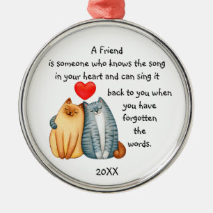 Ornement En Métal Un Ami Aimé Aimer Citation Cute Cats
