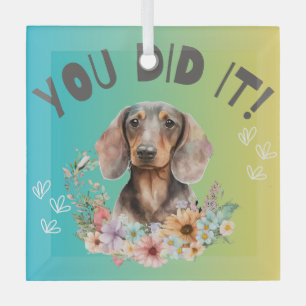 Ornement En Verre Dachshund Tu L'As Fait