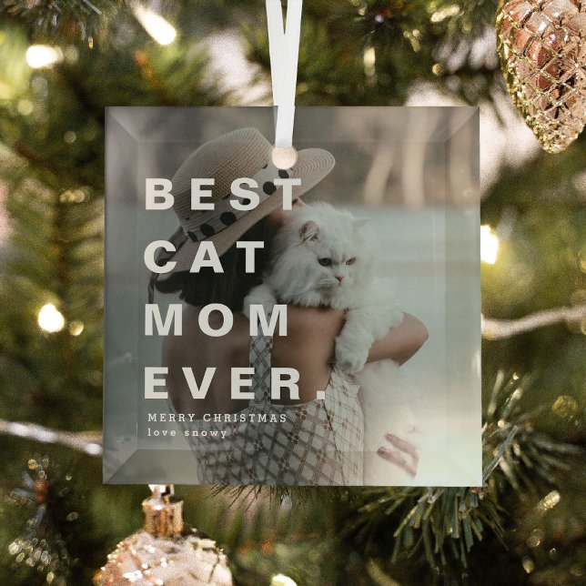 Ornement En Verre MEILLEUR CHAT MOM JAMAIS Photo personnalisée (Créateur téléchargé)