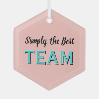 Ornement En Verre Simply the Best Team