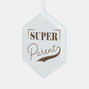 Ornement En Verre Super parent