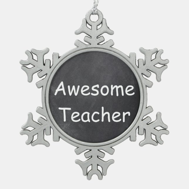 Ornement Flocon De Neige Awesome enseignant Chalkboard Design Idée cadeau (Devant)