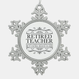 Ornement Flocon De Neige Funny Enseignant à la retraite