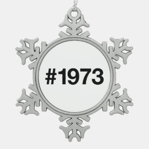 Ornement Flocon De Neige Hashtag 1973 Anniversaire de 52 ans